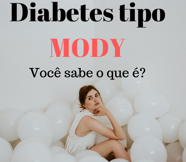 O Que é Diabetes Mody